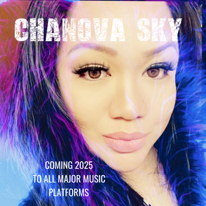 Chanova Sky: Taking Over 2025 in 2024 [Report]