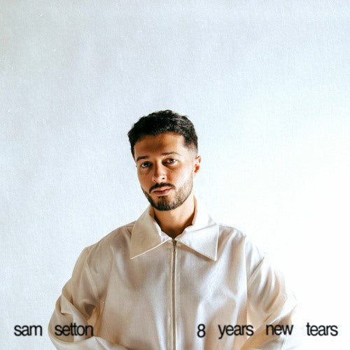 Sam Setton- 8 Years New Tears (Track Review)